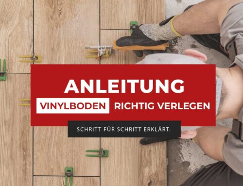 Klick-Vinyl richtig verlegen – Die Anleitung vom Profi