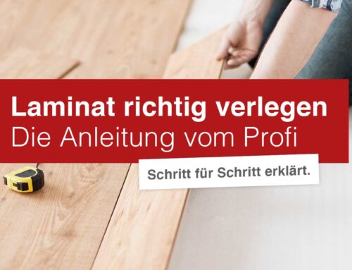 Laminat richtig verlegen – Die Anleitung vom Profi